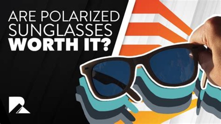 Are polarized sunglasses worth it?