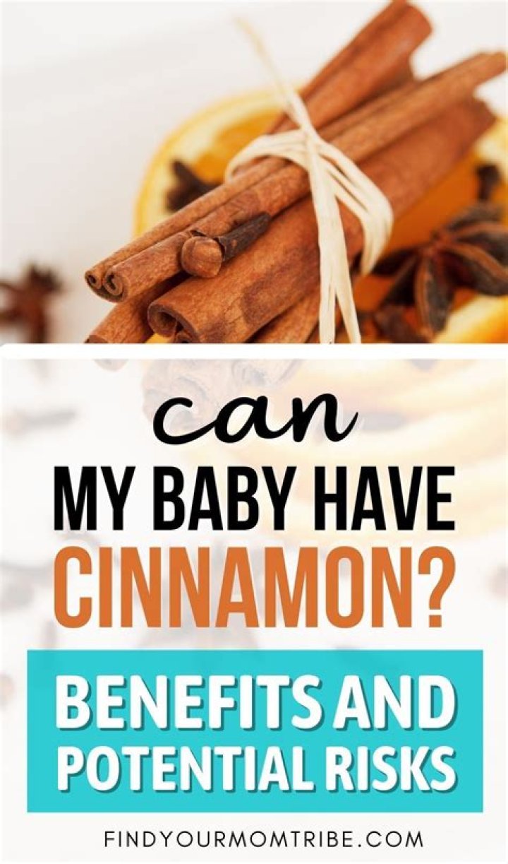 Can babies have cinnamon?
