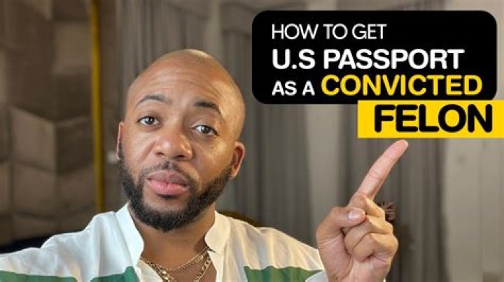 Can I get a passport with a felony?