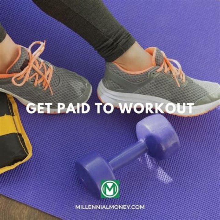 Can I get paid to workout?