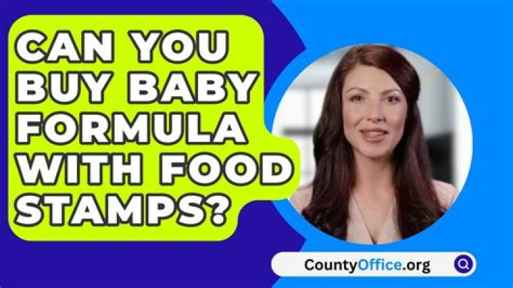 Can you buy baby formula with food stamps?