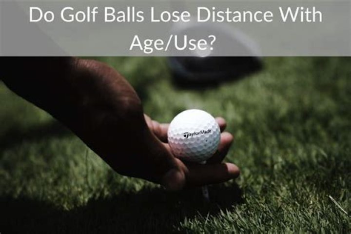 Do golf balls lose distance with use?