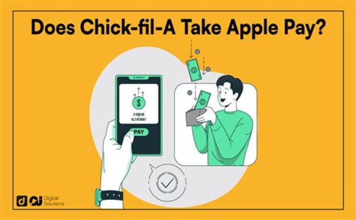 Does Chick Fil A Take Apple Pay?