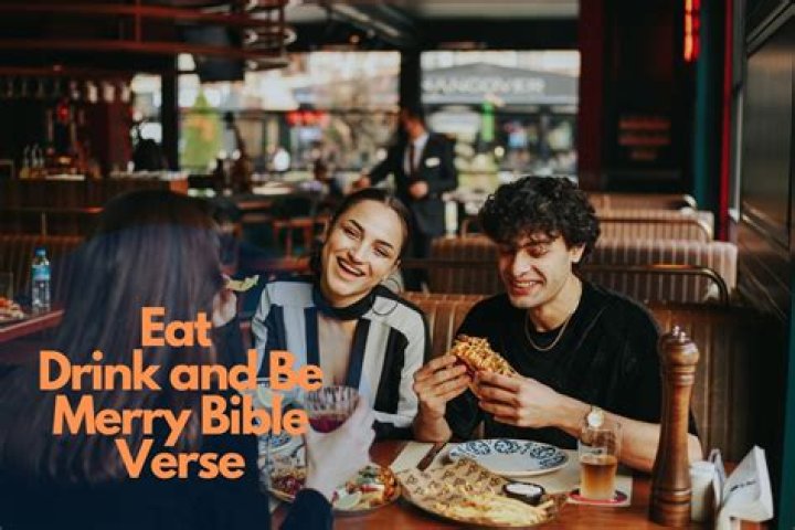 Does the Bible say eat drink and be merry?