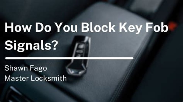 Does tin foil block key fob signal?