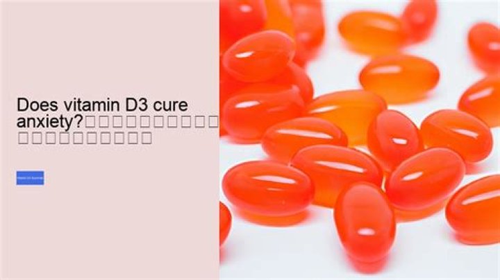 Does vitamin D Cure anxiety?