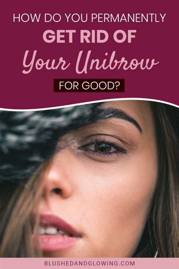 How do I get rid of my unibrow naturally?