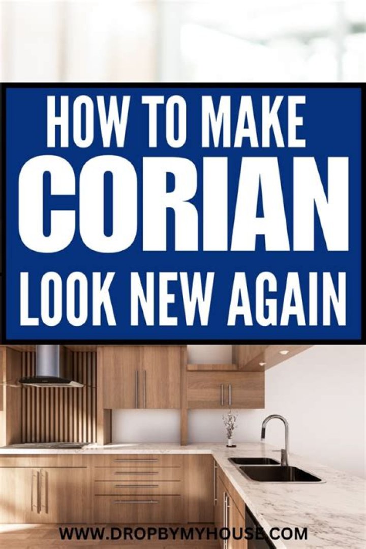 How do I make Corian look new again?