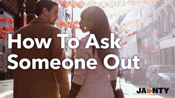How do you ask someone out without saying it?
