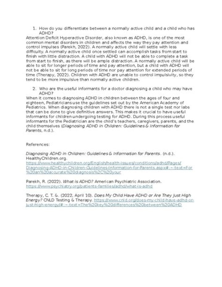 How do you differentiate between a normally active child and a child who has ADHD?