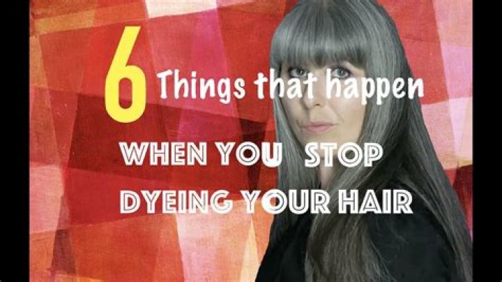 How do you know when to stop dying your hair?