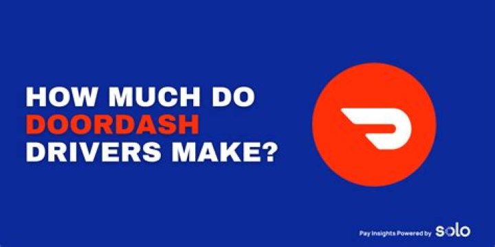 How much do DoorDash drivers actually make?