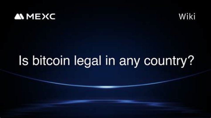 Is Bitcoin legal in any country?