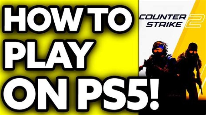 Is Counter-Strike on ps4?