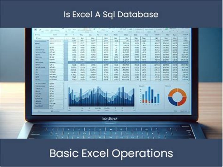 Is Excel a SQL database?