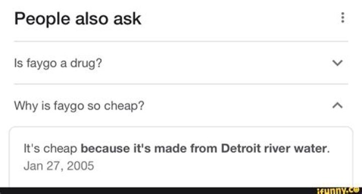 Is Faygo a drug?
