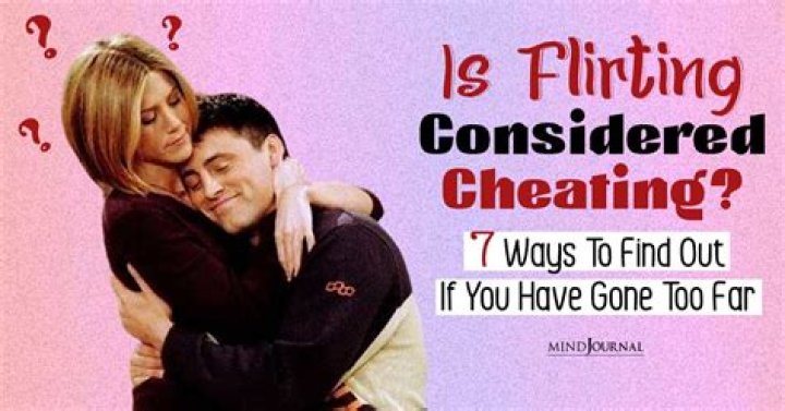 Is flirting considered cheating?