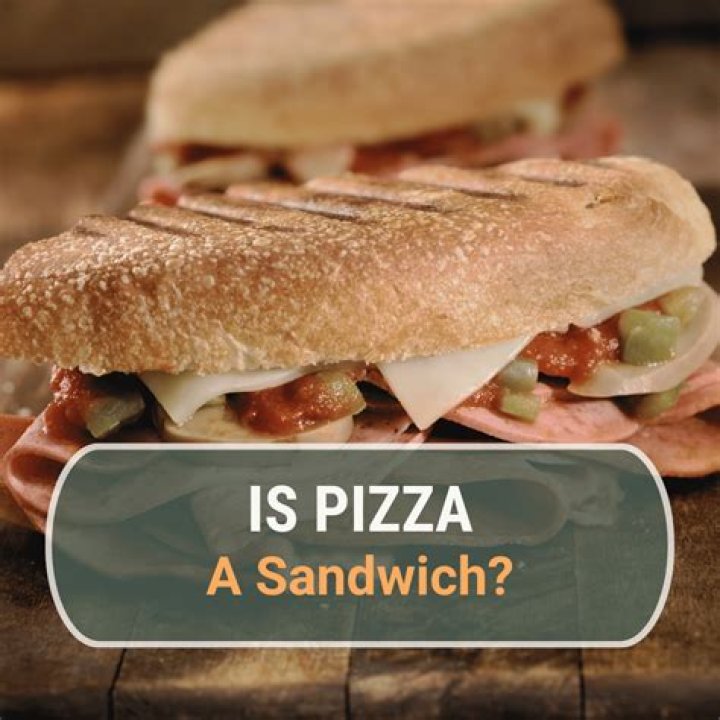 Is pizza a sandwich?