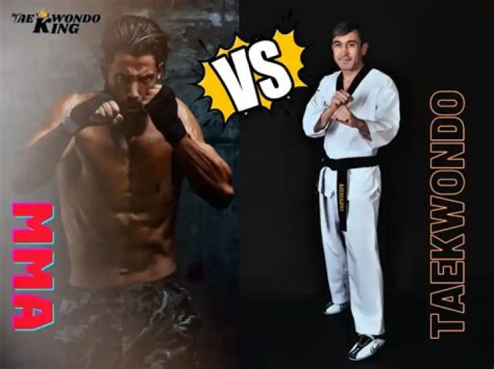 Is Taekwondo better than MMA?