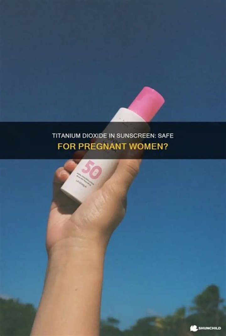 Is titanium dioxide safe in sunscreen?