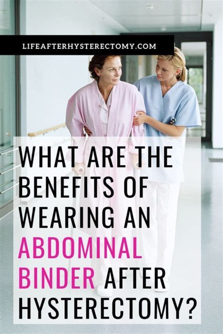 Should you wear an abdominal binder after hysterectomy?