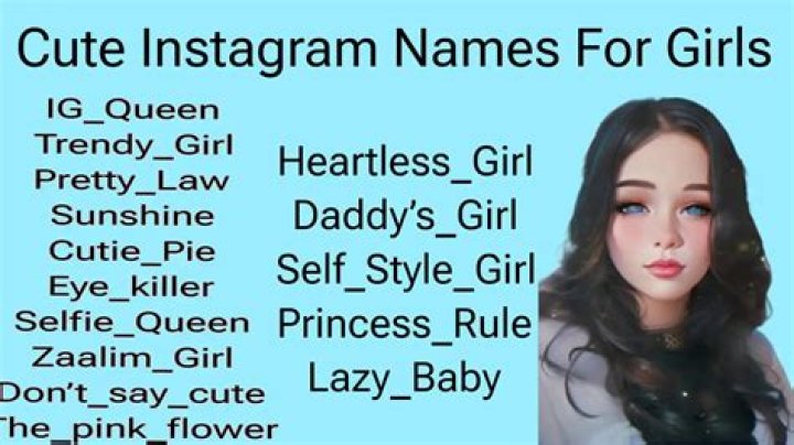 What are cute Instagram names for a girl?