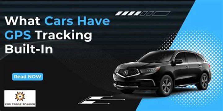 What cars have built in GPS?