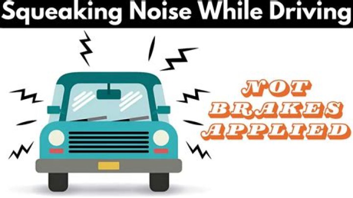 What could cause squeaking noises from the front of car?