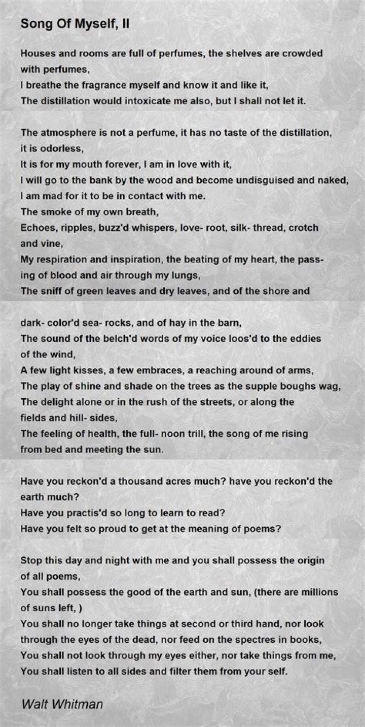 What do you learn from the speaker of the poem Song of Myself How would you describe the speaker?