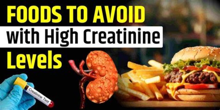 What foods to avoid if creatinine is high?