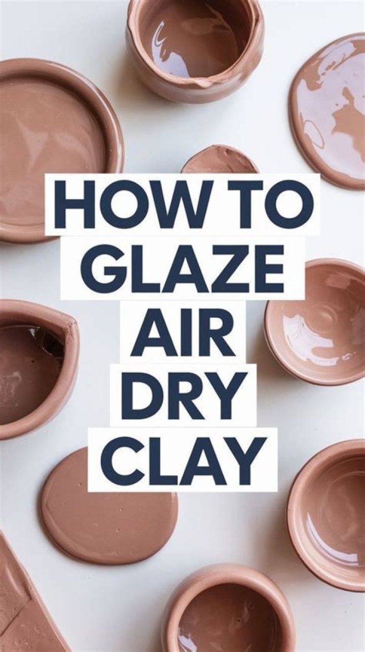 What glaze is best for air dry clay?