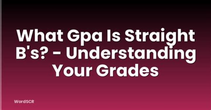 What GPA is straight Bs?