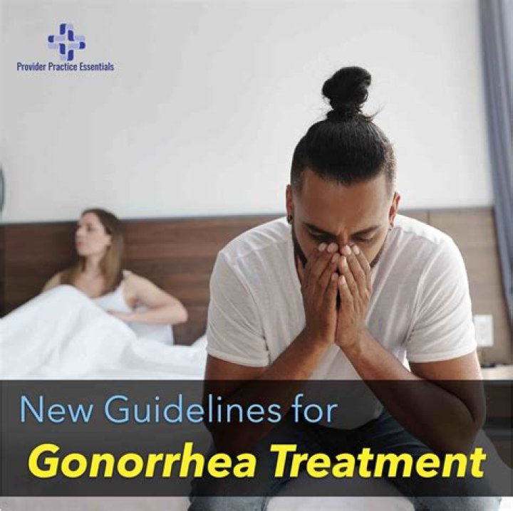 What happens if you don't wait 7 days after treatment for gonorrhea?