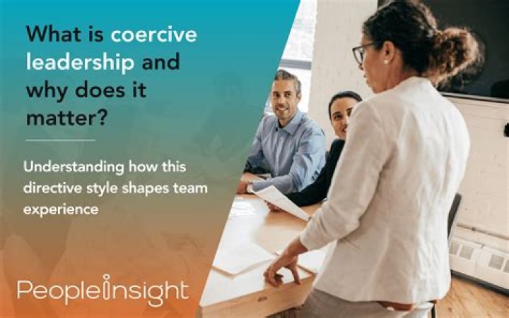 What is coercive leadership?