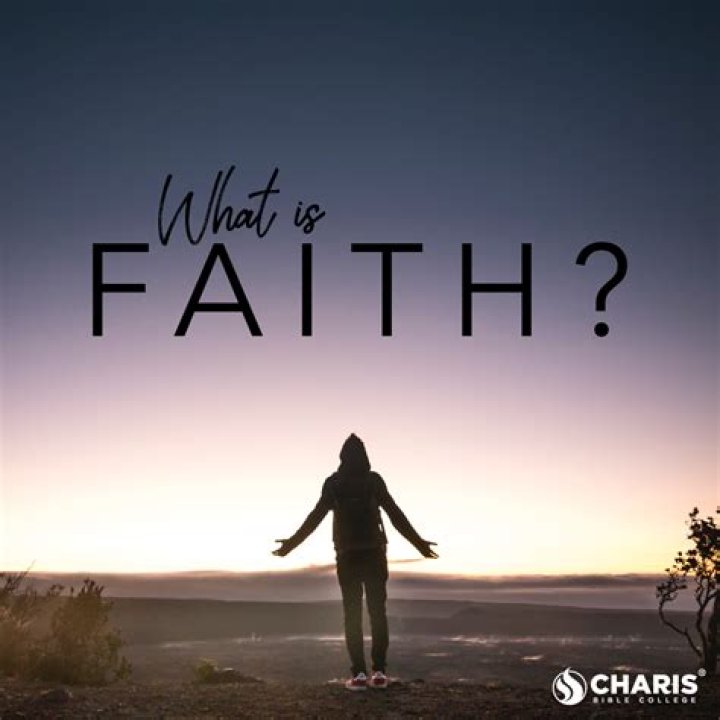 What is faith in God mean?