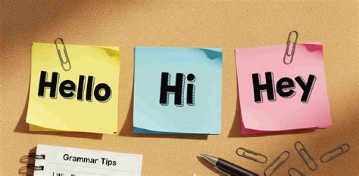 What is first hi or hello?