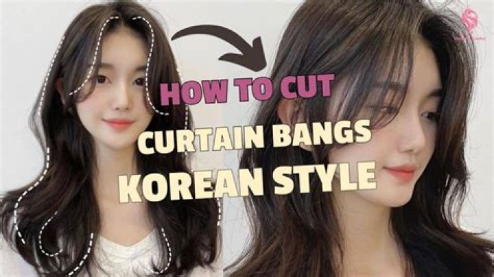 What is Korean curtain bangs?