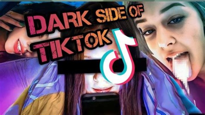 What is the dark side of TikTok?