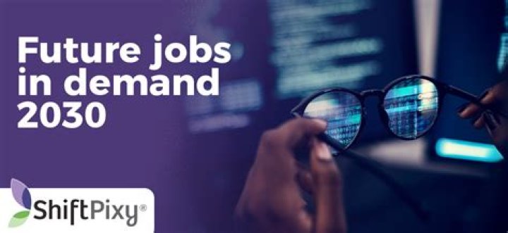 What jobs will be in demand in 2030?