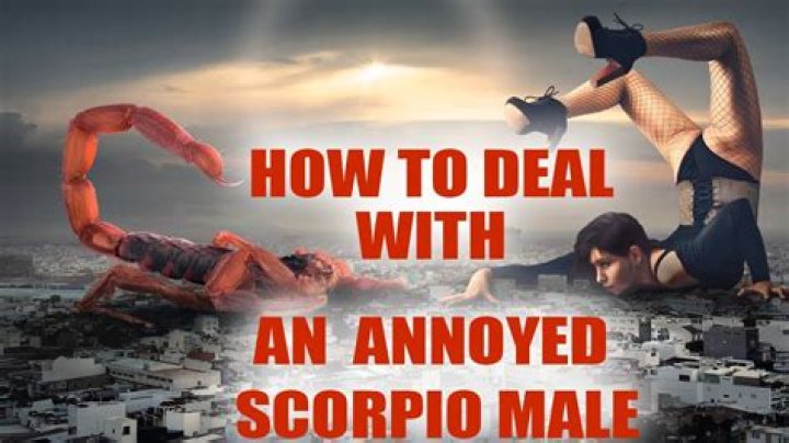 What makes a Scorpio man angry?