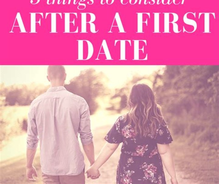 What should a girl do after first date?