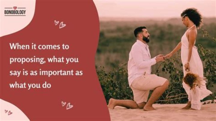 What to say during proposing?