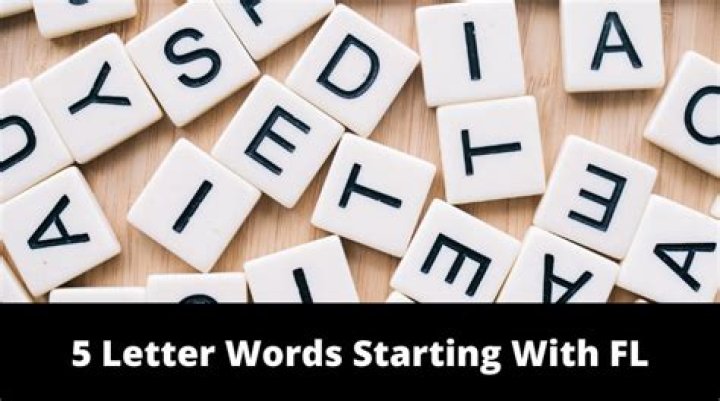 What words start with Fl?