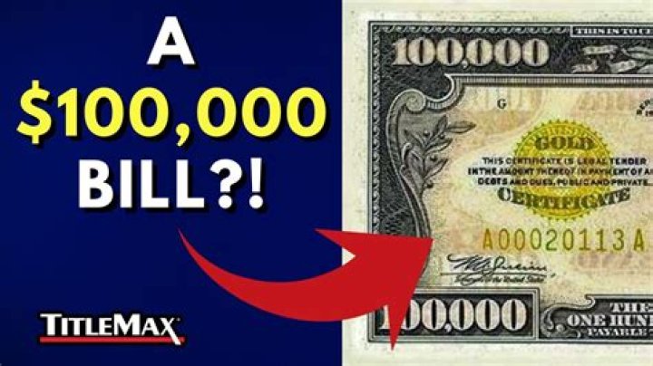 What's the biggest dollar bill?