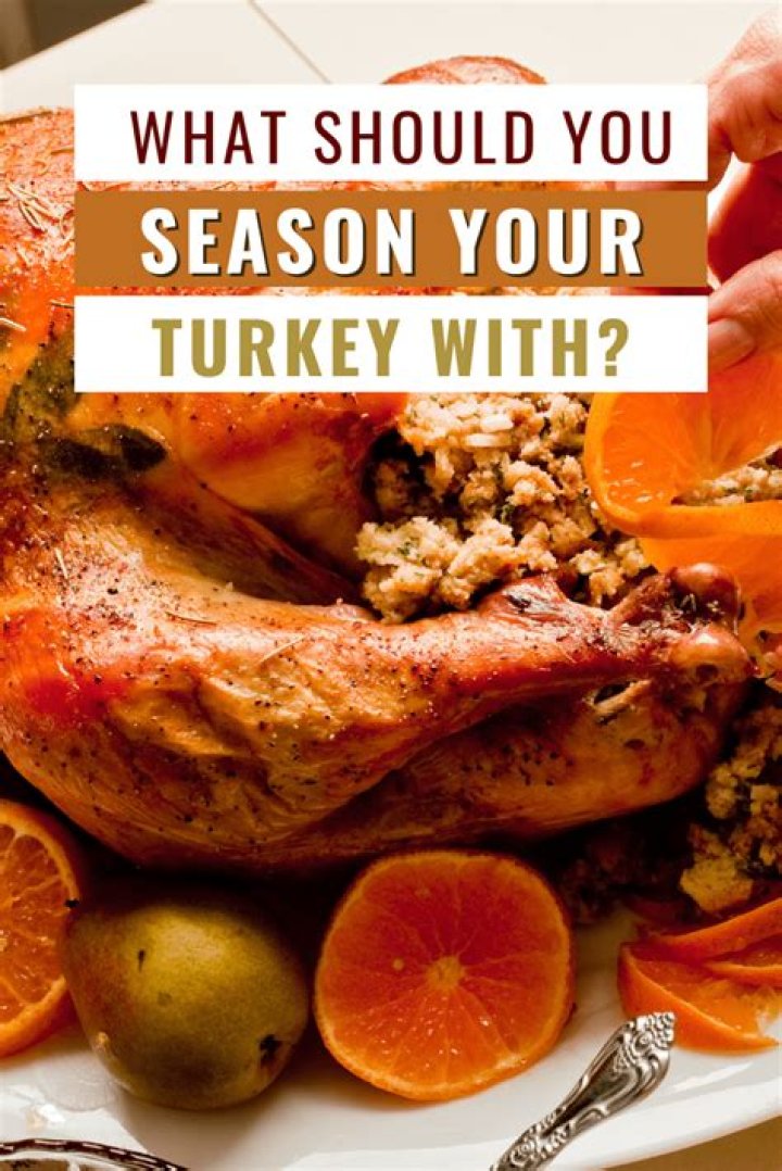 When should I season my turkey?
