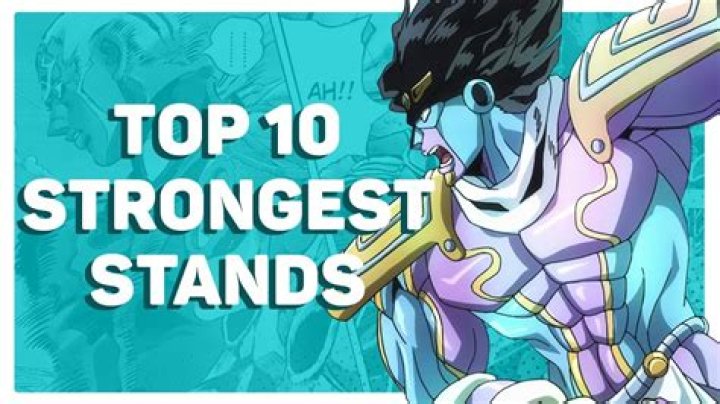 Which is the strongest Stand?