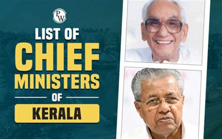 Who is good Chief Minister of Kerala?