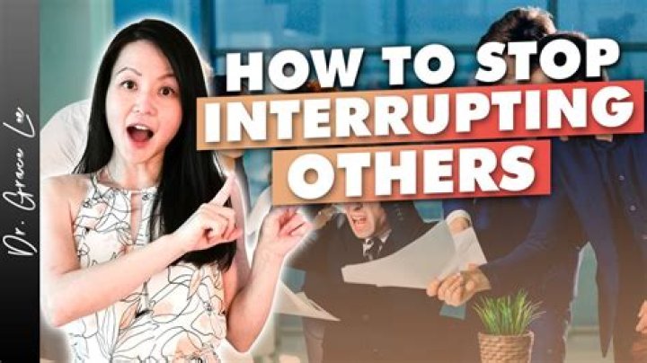 Why does my husband keep interrupting me?