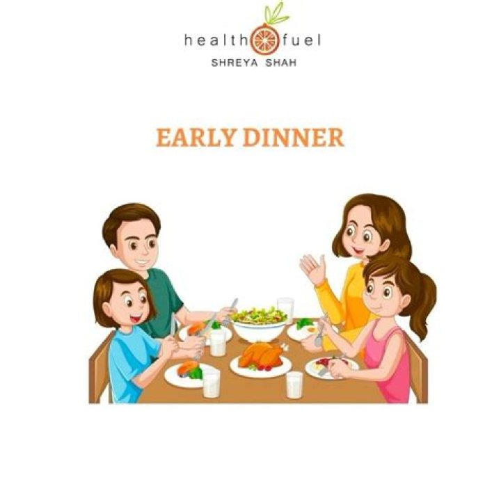 Why early dinner is healthy?