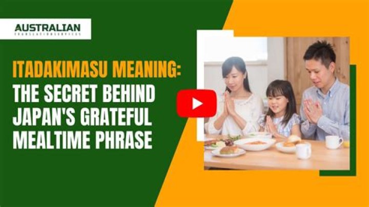 Why is Itadakimasu important?